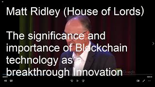 Matt Ridley talks about Blockchain as the next big advance in Innovation and Evolution of tech