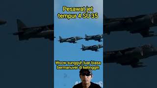 woow keren bermanuver di ketinggian di udara jet tempur 4 SU -35#short