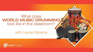 World Music Drumming A Classroom Tool For Leadership And Teamwork