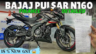 Bajaj Pulsar N160 Finance Details Emi, Down Payment, Interest Rate & On-Road Price Explained