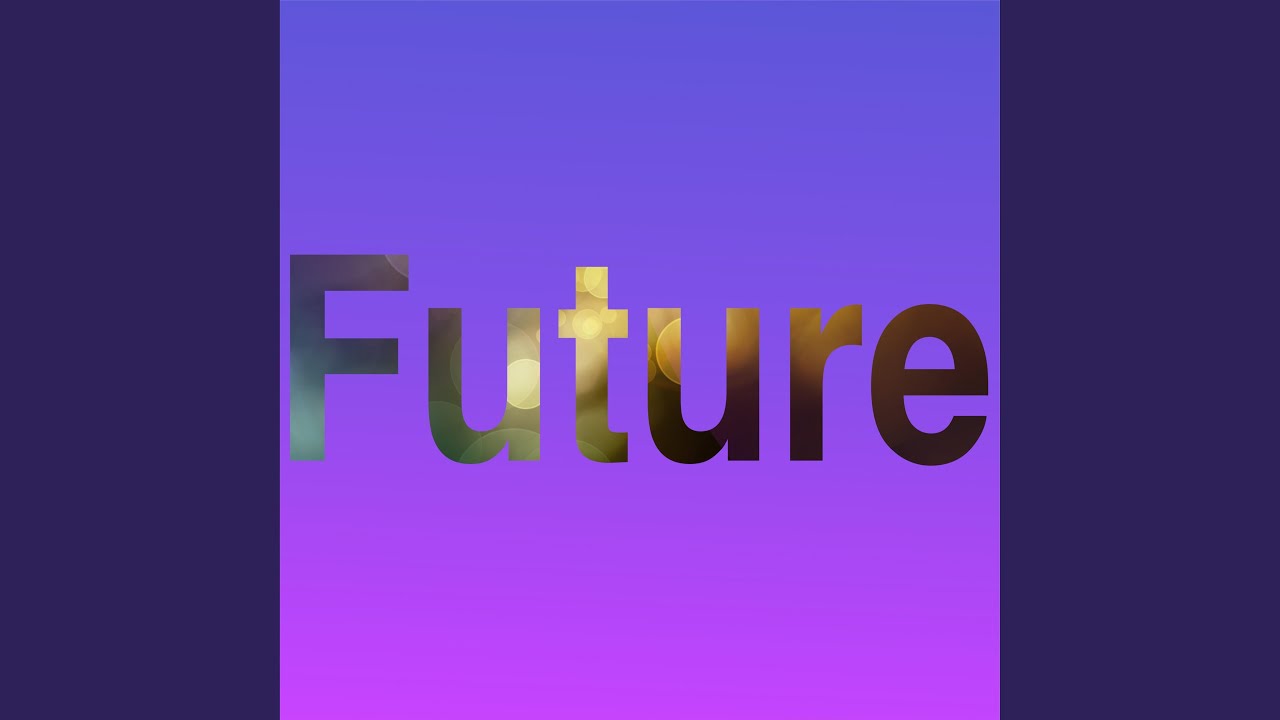 Watch Future on YouTube Watch Future on YouTube