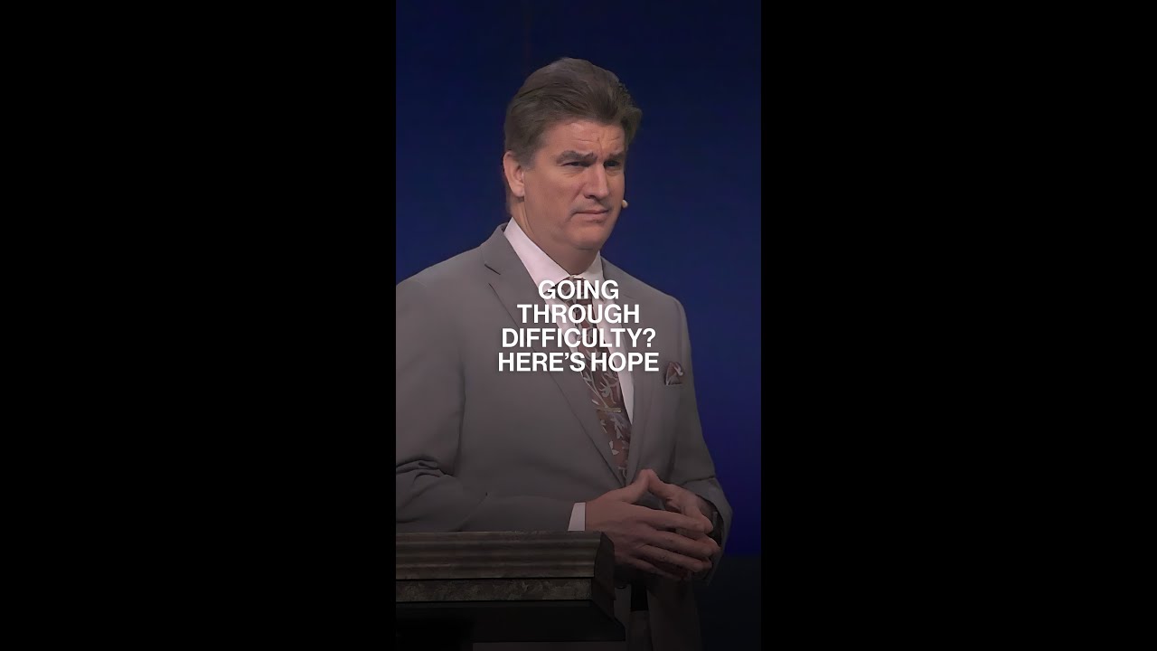 Going Through Difficulty? Here’s Hope 