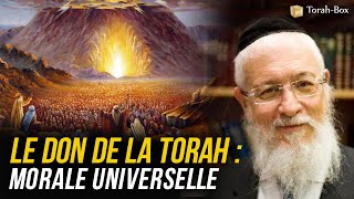 CHAVOUOT, LE DON DE LA TORAH - LA MORALE UNIVERSELLE (GRAND-RABBIN JOSEPH-'HAÏM SITRUK)