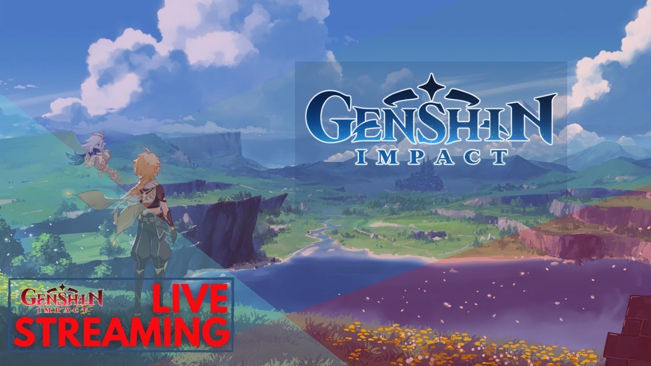 🔴LIVE STREAMING Genshin Impact |
