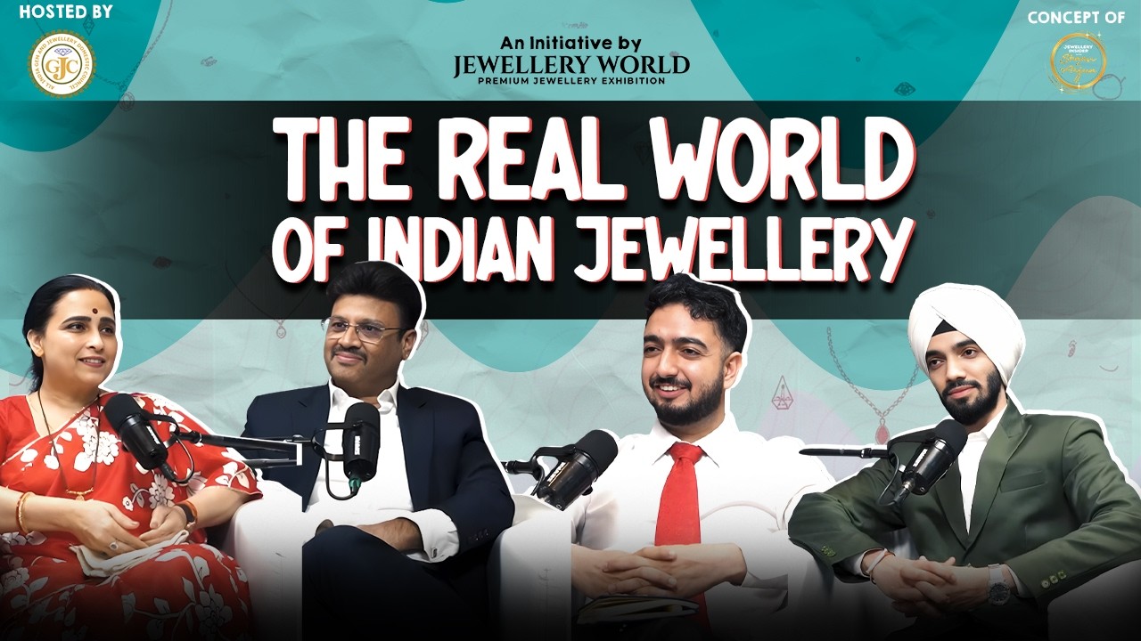 The Real Truth About Indian Jewellery: Markets, Trust & Generations