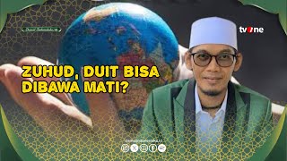 Download lagu Zuhud bukan berarti total tinggalkan dunia! - Ust.Tile ~ Damai Indonesiaku 