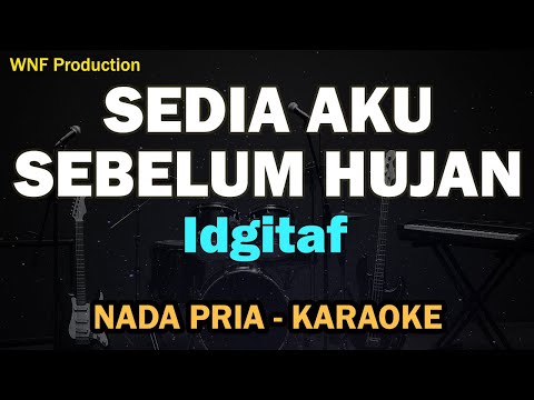 Sedia Aku Sebelum Hujan - Idgitaf | Piano Karaoke by Andre Panggabean