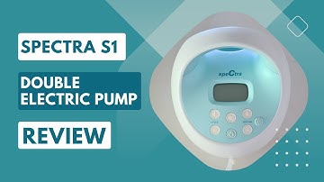Spectra S1 Review: What I Really Think About The Spectra S1 Breast Pump!