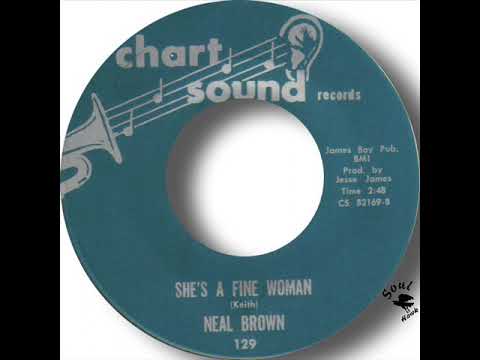 Neal Brown She's A Fine Woman
