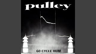 Locked Away - Pulley