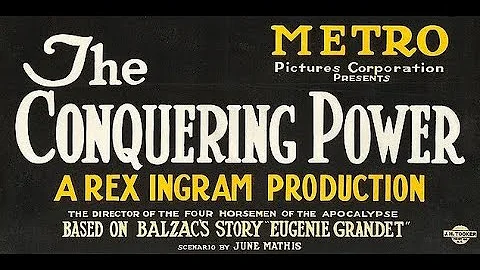 The Conquering Power | 1921 | starring Rudolph Val...