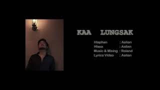 Kaa LungSak( Video)