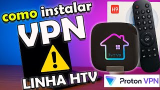 Como Instalar Vpn Na Htv Htv 8, Htv 9 ,Htv Ha , Htv Stick Po A Po Atualizado