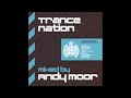 🎧 Andy Moore | Trance Nation CD2 | Ministry of Sound | 2010 Full HQ