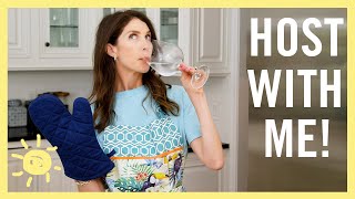 HOST WITH ME! Tips for a StressFree Dinner