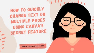 How to Quickly Change Text on Multiple Pages Using Canva