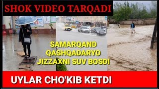 Бугун Узбекистонни СУВ БОСДИ . СЕЛ КЕЛИБ 4 ТА ВИЛОЯТНИ