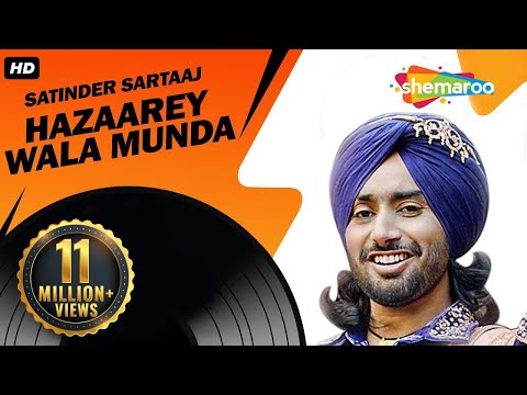 New Punjabi Songs  | Satinder Sartaaj | Jatinder Shah | Latest Album | Hazaarey Wala Munda