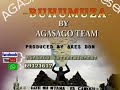 Buhumuza by agasago team official audio 2019