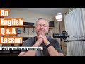 Ask Me Anything about the English Language | An English Q&A Lesson