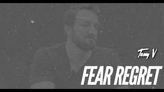 Fear regret, not failure