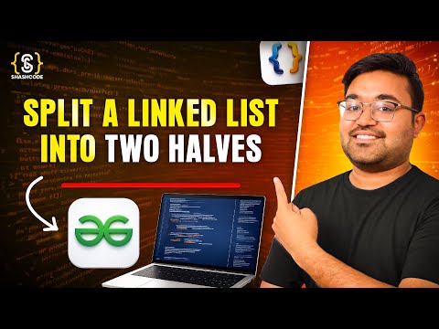 Split Circular Linked List | Java DSA Placement | FAANG