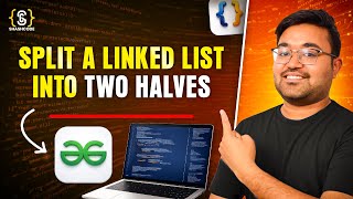 Split Circular Linked List | Java DSA Placement | FAANG