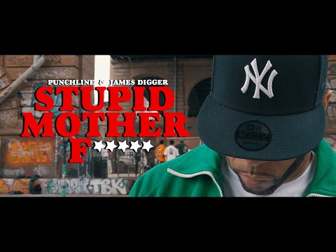 Punchline & James Digger -   Stupid Mother F***** (From the LP Badaboombap)