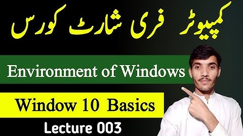 Environment of Windows | Windows Operating System| Popup Menu | Icons|Windows 10 Taskbar |lec 003