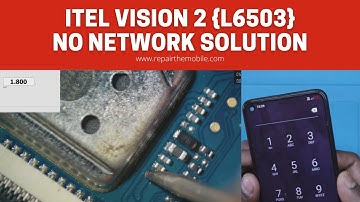 Itel Vision 2 (L6503) No Network Solution