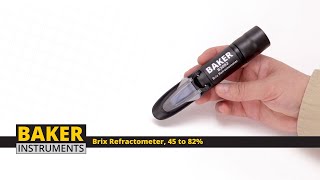 Baker B3082 Brix Refractometer (45 to 82%)