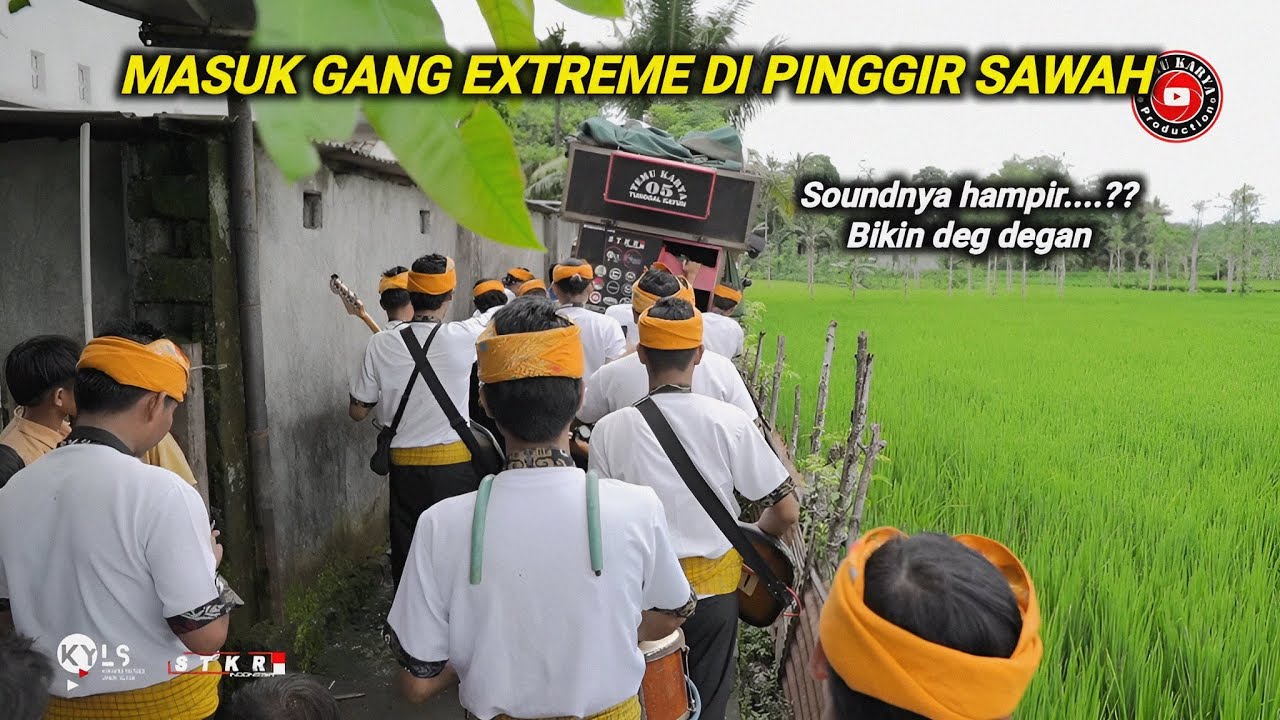 Bikin deg degan...!! Sound Temu karya 05 masuk gang extreme di bagek apit pengkelak mas