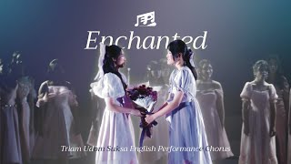 Enchanted - E.P. Chorus (Triam Udom Open House 2024)