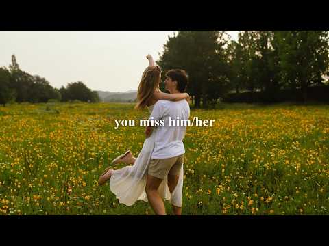 [playlist] you miss him/her