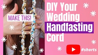 How to Make a Handfasting Cord for Your Wedding (in 60 seconds!) | DIY Handfasting Ribbon #shorts