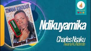 Charles Nsaku - Ndikuyamika