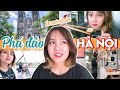 Đu đưa Hà Nội #3 – thử toàn những thứ mới lạ | Châu Giang nè!
