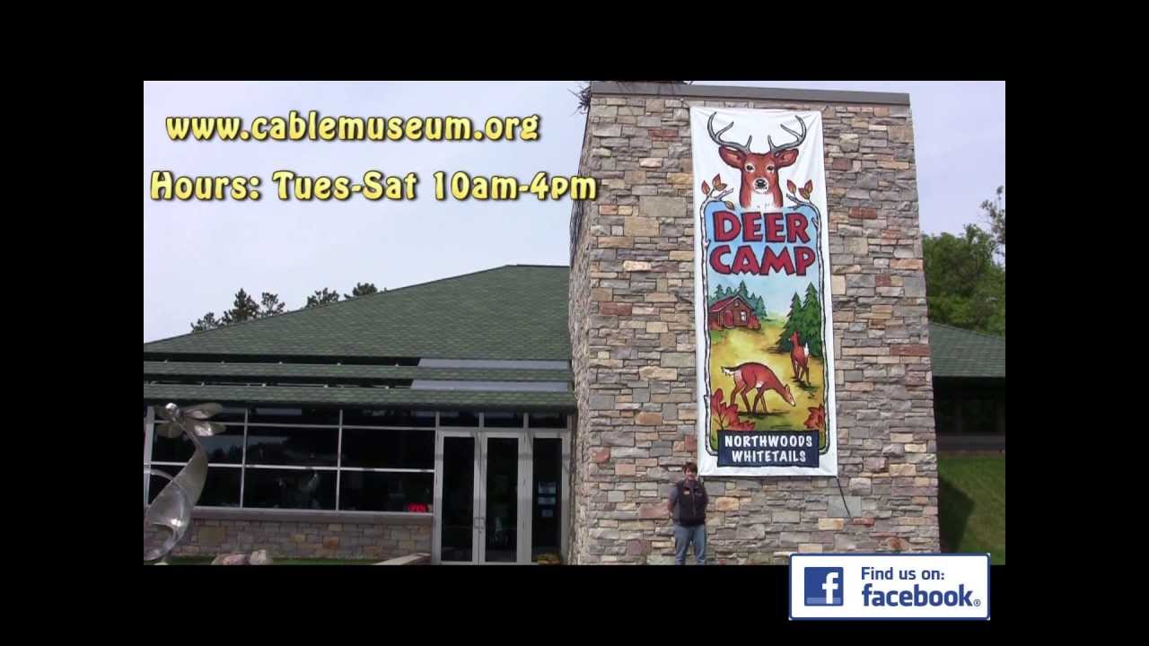 Cable Natural History Museum Exhibit Deer Camp Northwoods Whitetails