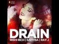 Rishi Rich Drain Feat Ray J Sahyba mp3