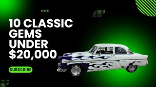 10 Classic Gems found on Facebook marketplace for under $20,000