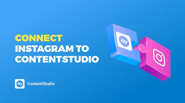 How to Connect your Instagram With ContentStudio!