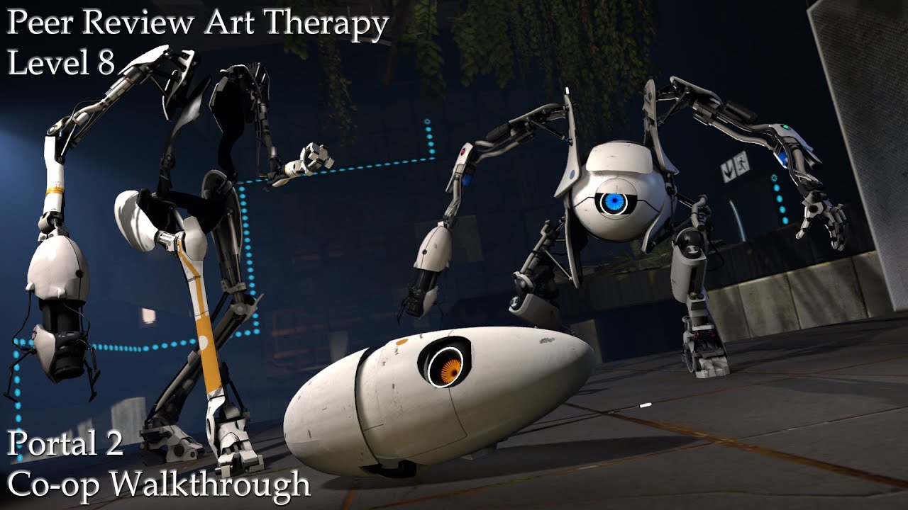 Portal 2 Co-op Walkthrough: Peer Review Art Therapy Level 8 - YouTube