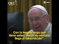 Chiste del Papa Francisco sobre la vieja chismosa