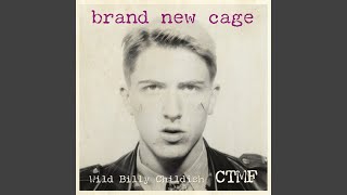 Brand New Cage