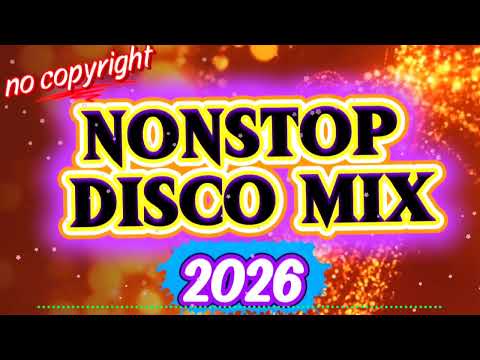 NONSTOP DISCO MIX || 2026 #4k #dance #disco #remix