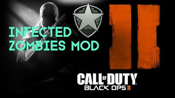 Black Ops 2 - INFECTED ZOMBIES MOD