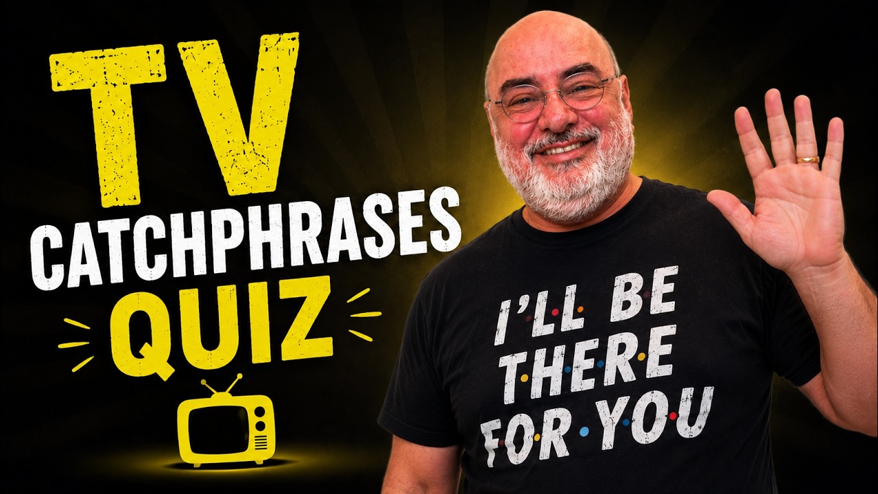 TV Catchphrases Quiz