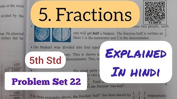 5th Std - Mathematics - Chapter 5 Fraction problem set 22 solved and explained in hindi - Class 5