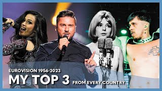 Eurovision - My Top 3 From Every Country 1956-2023