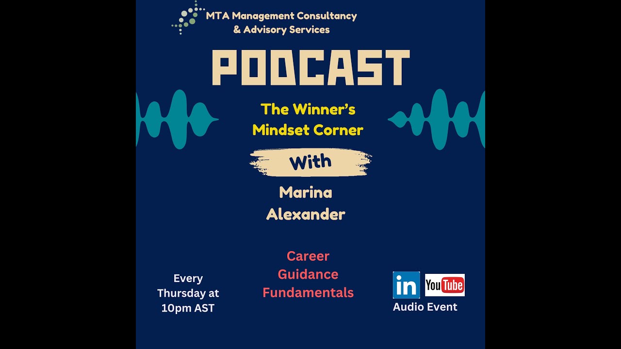 The Winners Mindset Corner Career Guidance Fundamentals - YouTube